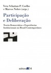 Participação e deliberação: teoria democrática e experiências institucionais no Brasil contemporâneo