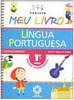 Projeto Meu Livro: Língua Portuguesa - 1 série - 1 grau