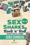 Sex, sharks and rock & roll: turkish charter delight