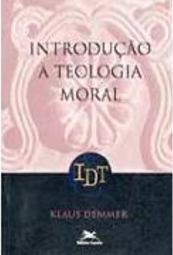 Introdução à Teologia Moral