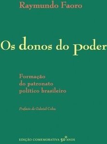 Os Donos do Poder - Edição Comemorativa 50 anos