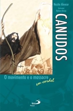 Canudos: o movimento e o massacre em cordel
