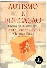 Autismo e Educação: Reflexões e Propostas de Intervenção