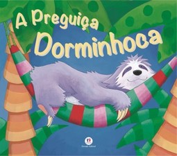 A preguiça dorminhoca