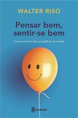 Pensar Bem, Sentir-se Bem