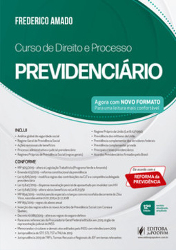 Curso de direito e processo previdenciário