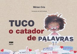 Tuco: o catador de palavras