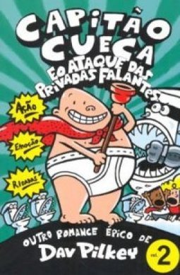 Capitão Cueca e o Ataque das Privadas Falantes