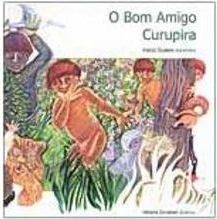 O Bom Amigo Curupira
