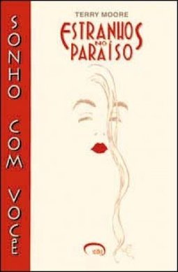 Estranhos no Paraíso: Sonho com Você - 1
