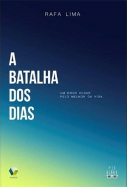 A Batalha dos Dias