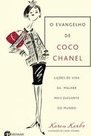 O evangelho de Coco Chanel: lições de vida da mulher mais elegante do mundo