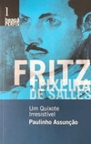 Fritz Teixeira de Salles (Beagá Perfis #1)