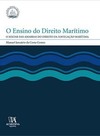 O ensino do direito marítimo: o soltar das amarras do direito da navegação marítima