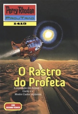 O Rastro do Profeta (Perry Rhodan #1415)
