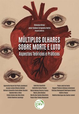 Múltiplos olhares sobre morte e luto: aspectos teóricos e práticos