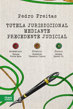 Tutela jurisdicional mediante precedente judicial