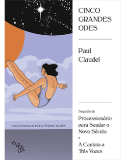 Cinco grandes odes: seguido de Processionário para saudar o novo século e A cantata a três vozes