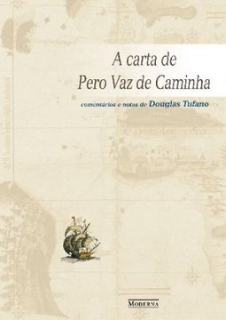 A Carta de Pero Vaz de Caminha