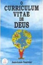 O Curriculum Vitae de Deus