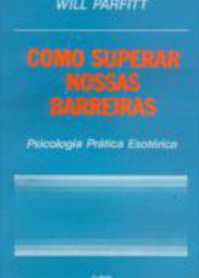 Como Superar Nossas Barreiras