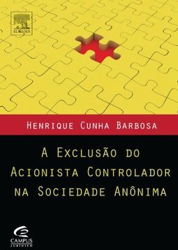 A Exclusão do Acionista Controlador na S.A