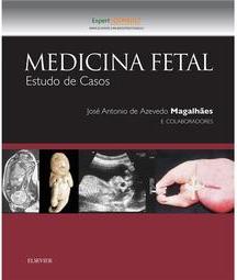 Medicina fetal: estudo de casos