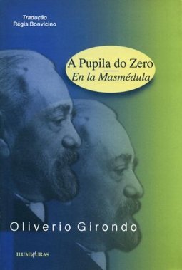 Pupila do Zero, a = En La Masmedula