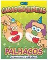 Crie Caras Esquisitas: Palhaços