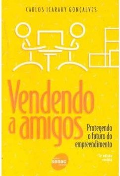 Vendendo a Amigos