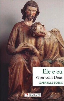 Ele e eu - Viver com Deus