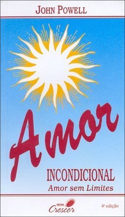 Amor Incondicional: Amor sem Limites
