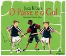 O PASSE E O GOL