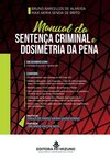 Manual da sentença criminal e dosimetria da pena