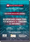 Responsabilidade Civil por Acidentes de Consumo na Internet