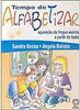 Tempo de Alfabetizar - 1 Grau