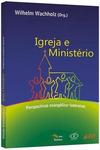 Igreja e Ministério