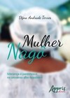 Mulher nagô: liderança e parentesco no universo afro-brasileiro