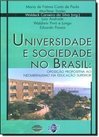 Universidade e Sociedade no Brasil: Oposição Propositiva...