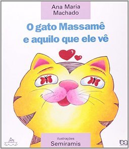 Gato Massame e Aquilo Que Ele Ve