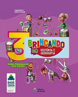 Brincando com História e Geografia - 3º Ano - Ensino fundamental I