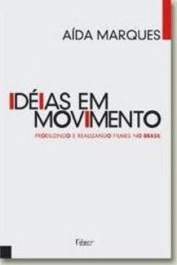 IDEIAS EM MOVIMENTO