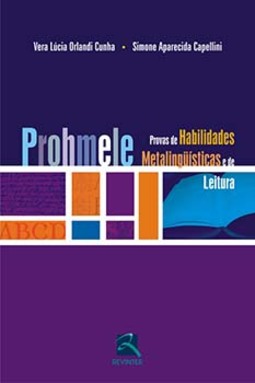 Prohmele - Provas de habilidades metalingüísticas e de leitura