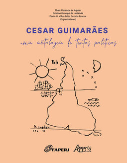 Cesar guimarães: uma antologia de textos políticos