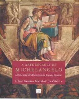 Arte Secreta de Michelangelo: uma Lição de Anatomia na Capela Sistina