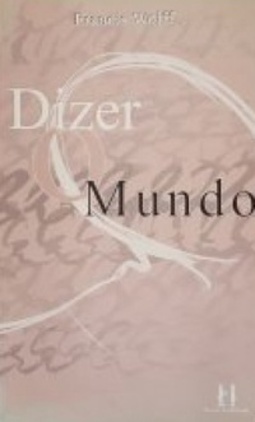 Dizer o mundo