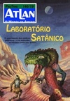 Laboratório Satânico (Atlan #19)