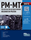 PM-MT - Aluno soldado - Polícia Militar do estado do Mato Grosso