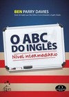 O ABC do inglês: Nível intermediário