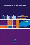 Prohmele - Provas de habilidades metalingüísticas e de leitura